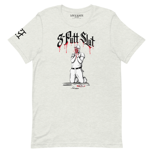 3-Putt Slut Tee