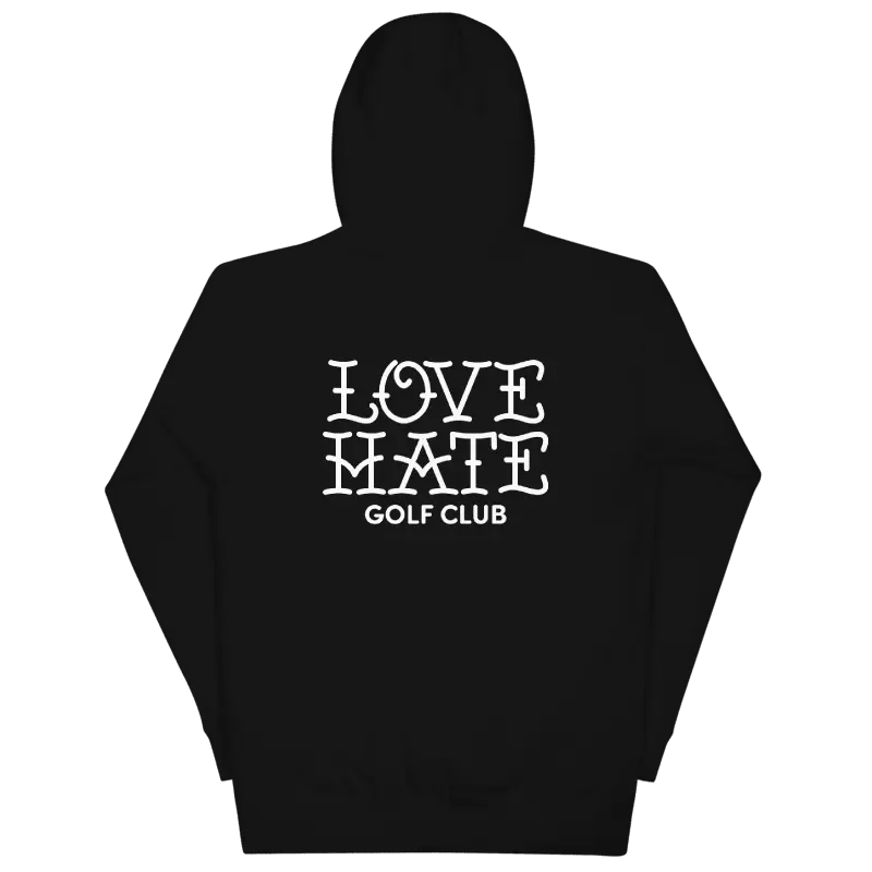 Lover Not A Golfer Hoodie Love Hate Golf Club